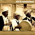 Ali El Khencheli - musique CHAOUI