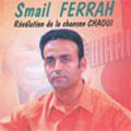 Smail Ferrah - musique CHAOUI