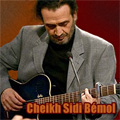 Cheikh Sidi Bémol - musique KABYLE