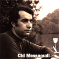 Cid Messaoudi - musique KABYLE