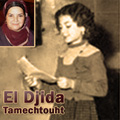 El Djida Tamechtouht - musique KABYLE