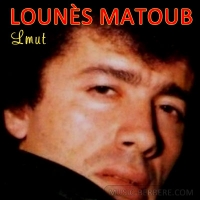 Lmut - Matoub Lounes