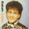 Rabah Asma - musique KABYLE