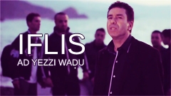 IFLIS - Ad yezzi waḍu - Clip officiel 2015
